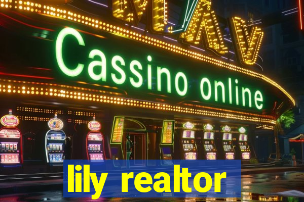 lily realtor